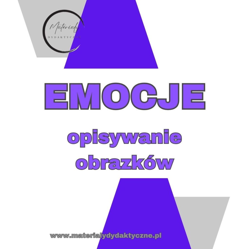 Emocje - opisywanie obrazków