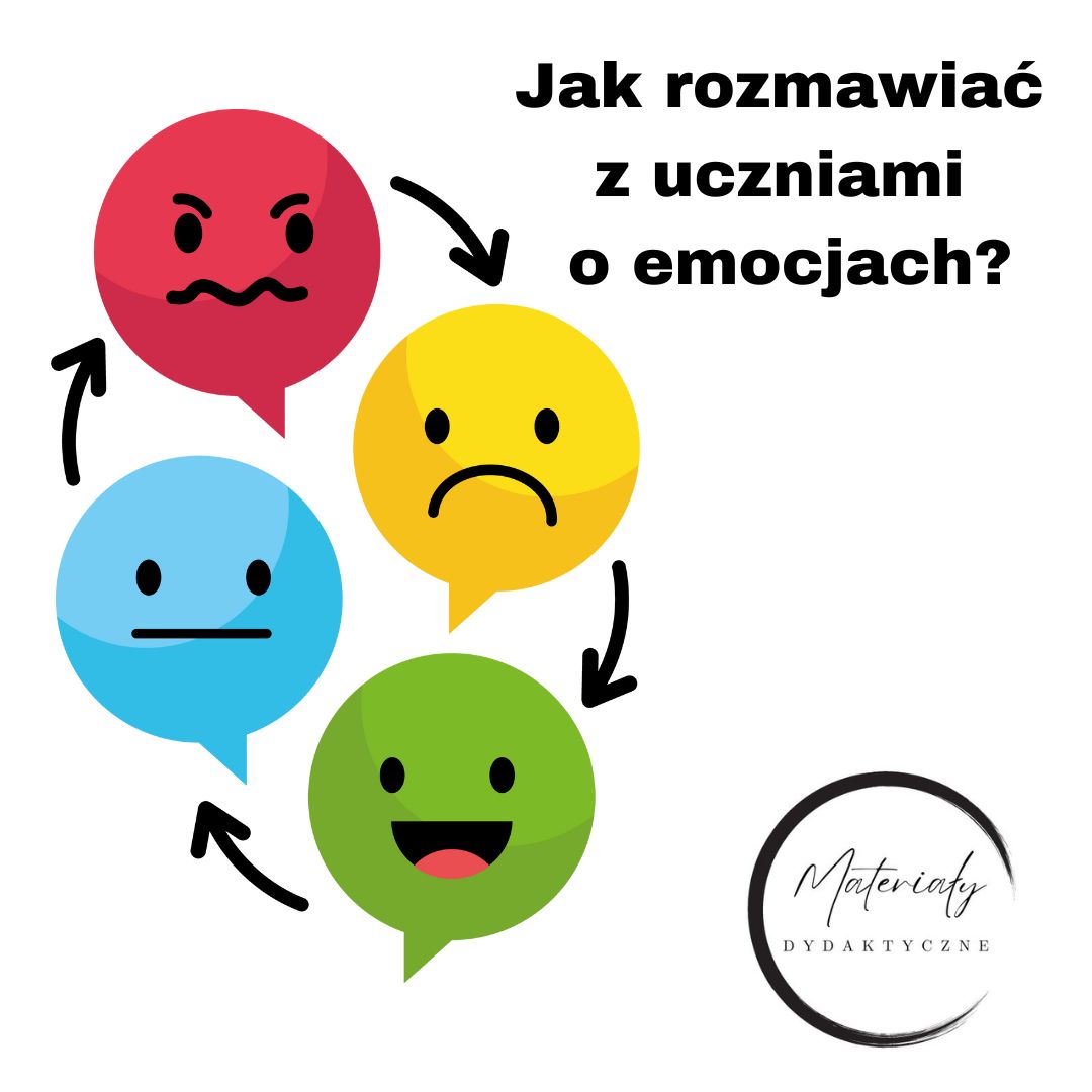 Jak rozmawiać z uczniami o emocjach?