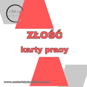 Złość - karty pracy