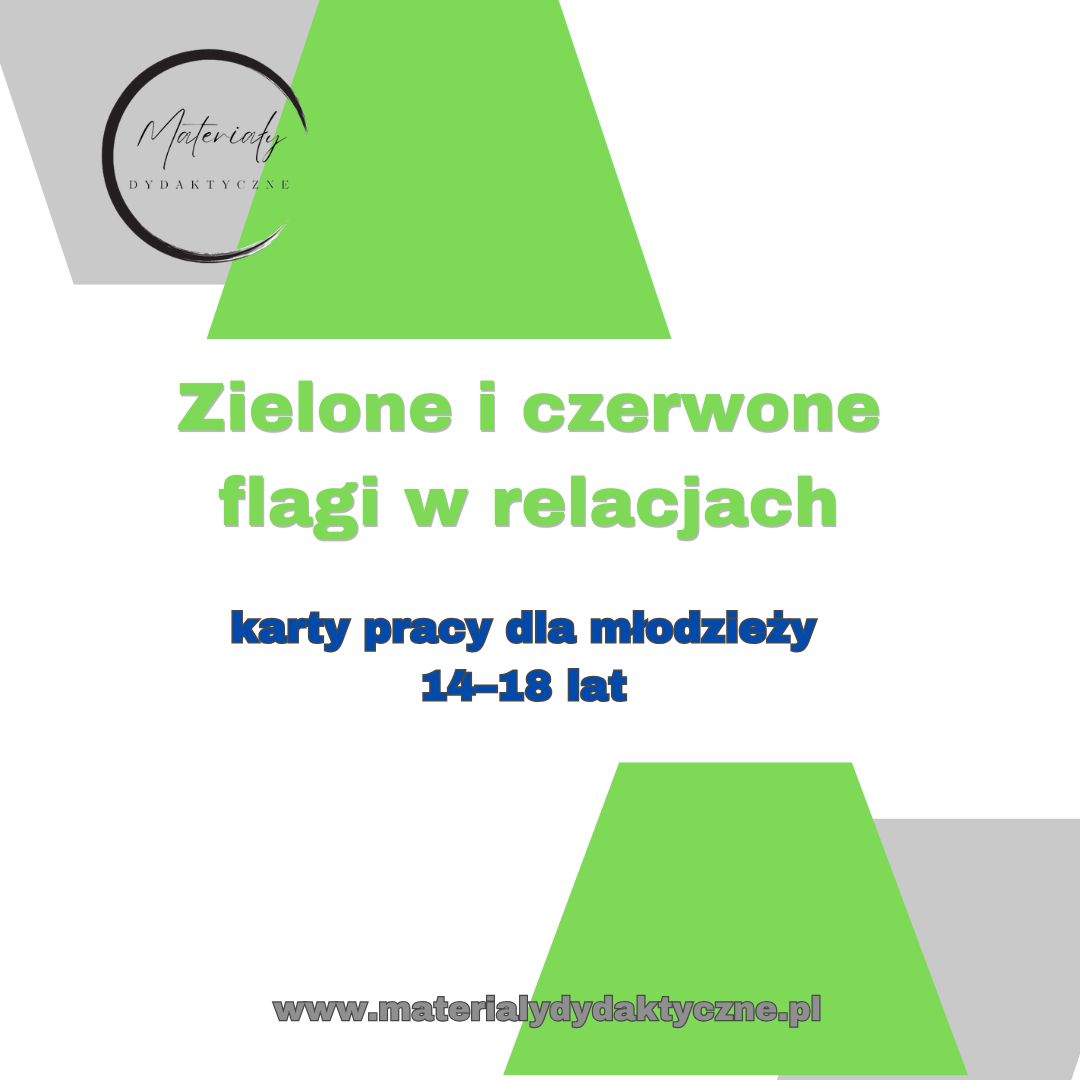 Zielone i czerwone flagi w relacjach karty pracy SPE materialydydaktyczne.pl 1