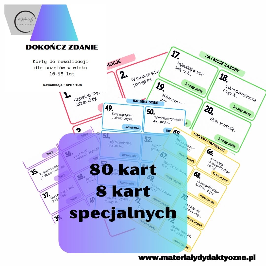 Dokończ Zdanie - karty do rewalidacji 10-18 lat materialydydaktyczne.pl