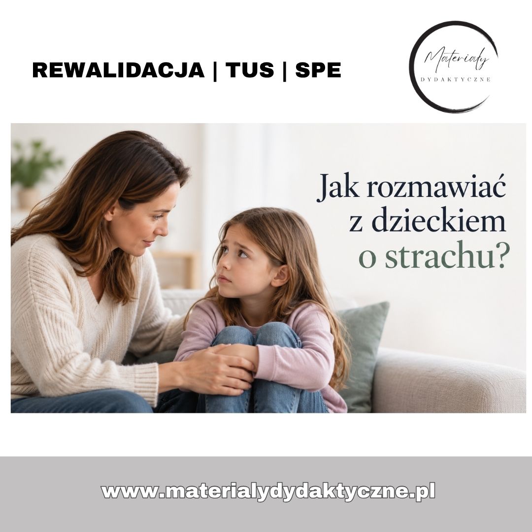 jak rozmawiać z dzieckiem o strachu materialydydaktyczne.pl